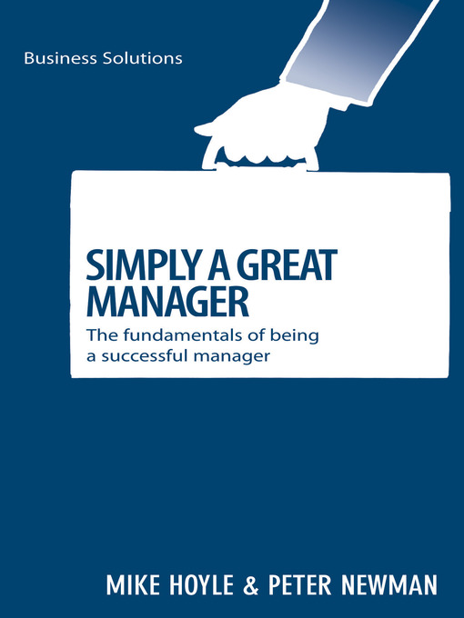 Title details for Simply a Great Manager by Mike Hoyle - Available